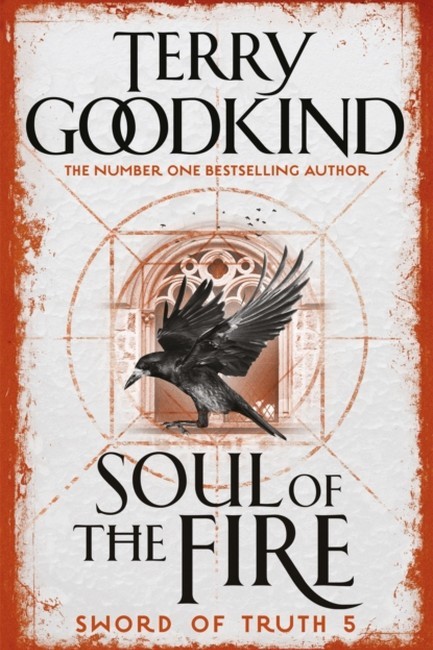 THE SWORD OF TRUTH 5: SOUL OF THE FIRE