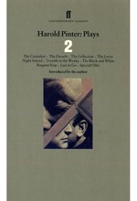 HAROLD PINTER PLAYS 2: THE CARETAKER, NIGHT SCHOOL, THE DWARFS, THE COLLECTION, THE LOVER