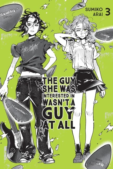 THE GUY SHE WAS INTERESTED IN WASN'T A GUY AT ALL, VOL. 3