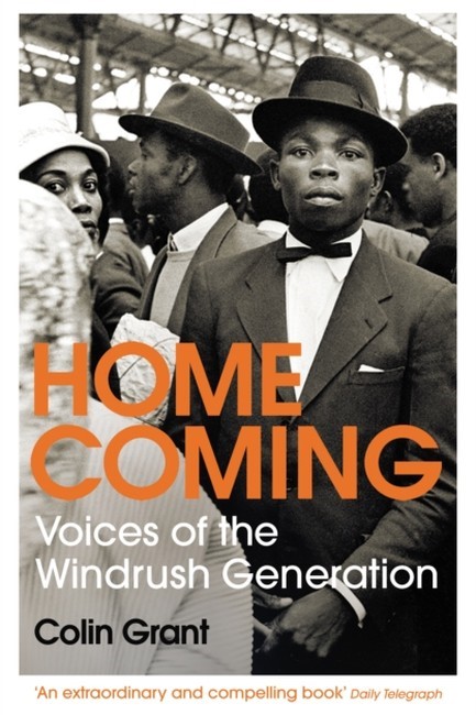 HOMECOMING: VOICES OF THE WINDRUSH GENERATION
