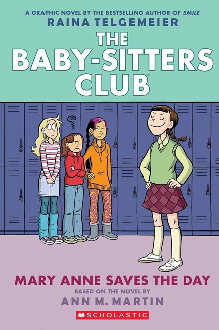 THE BABY-SITTERS CLUB 3-MARY ANNE SAVES THE DAY