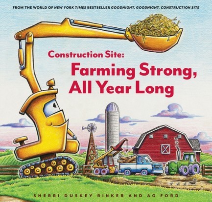 CONSTRUCTION SITE: FARMING STRONG, ALL YEAR LONG