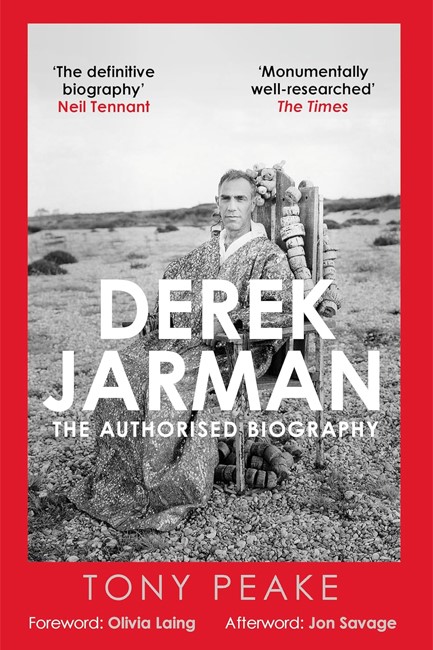 DEREK JARMAN: THE AUTHORISED BIOGRAPHY