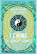 I CHING : THE BOOK OF CHANGES