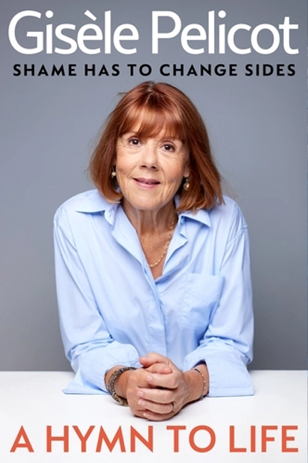 A HYMN TO LIFE : SHAME HAS TO CHANGE SIDES