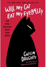 WILL MY CAT EAT MY EYEBALLS?
