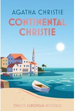 CONTINENTAL CHRISTIE : TWELVE EUROPEAN MYSTERIES