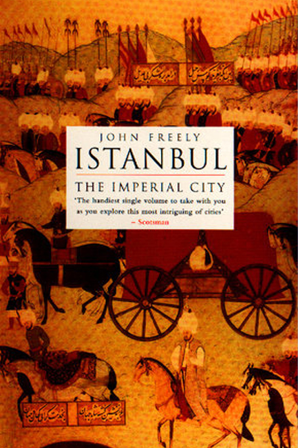 ISTANBUL : THE IMPERIAL CITY