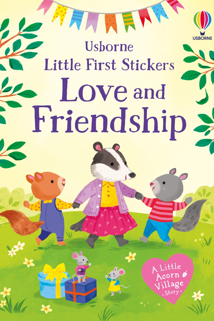 LITTLE FIRST STICKERS LOVE AND FRIENDSHIP