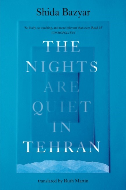THE NIGHTS ARE QUIET IN TEHRAN