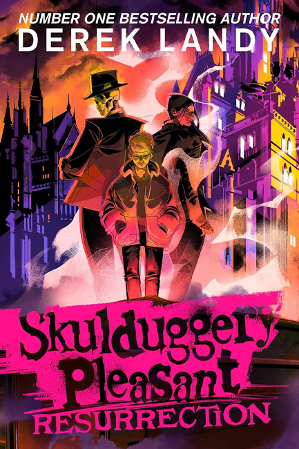 SKULDUGGERY PLEASANT 10-RESURRECTION