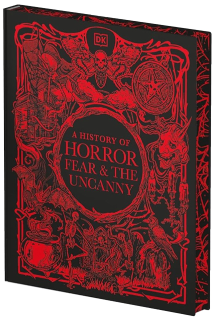 A HISTORY OF HORROR, FEAR, AND THE UNCANNY