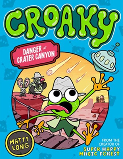 CROAKY: DANGER AT CRATER CANYON