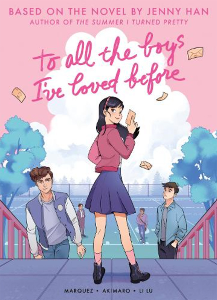 TO ALL THE BOYS I'VE LOVED BEFORE-GRAPHIC NOVEL