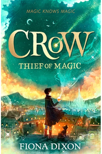 CROW:THIEF OF MAGIC