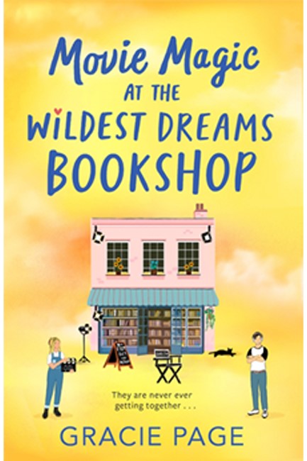 MOVIE MAGIC AT THE WILDEST DREAMS BOOKSHOP-BOOK 3