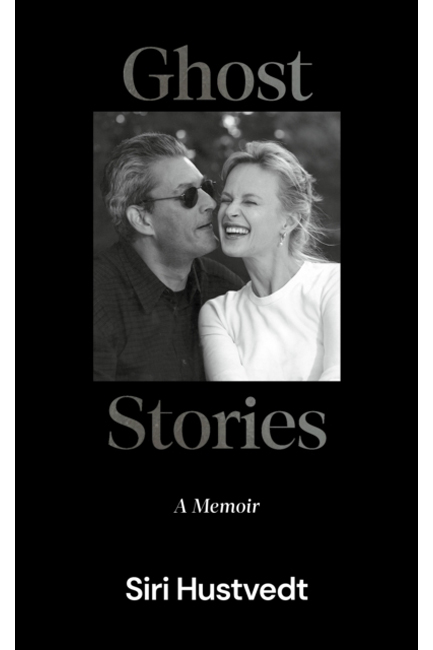 GHOST STORIES-A MEMOIR