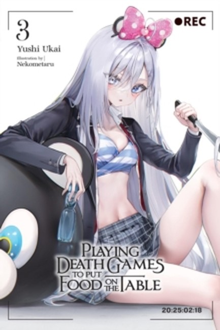 PLAYING DEATH GAMES TO PUT FOOD ON THE TABLE, VOL. 3