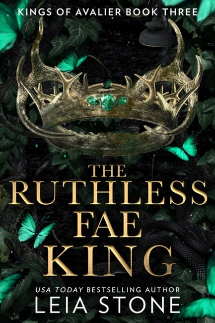 THE RUTHLESS FAE KING