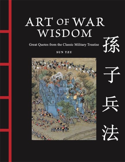 ART OF WAR WISDOM
