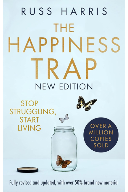 THE HAPPINESS TRAP