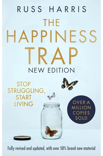 THE HAPPINESS TRAP