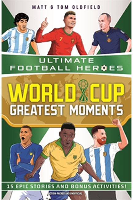 ULTIMATE FOOTBALL HEROES-WORLD CUP GREATEST MOMENTS
