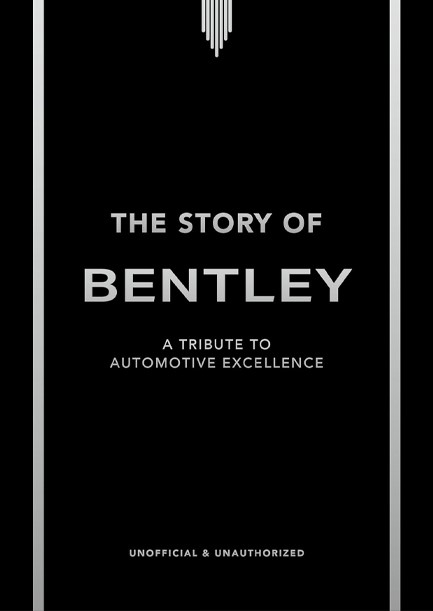 THE STORY OF BENTLEY