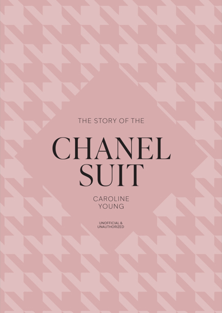 THE STORY OF THE CHANEL SUIT