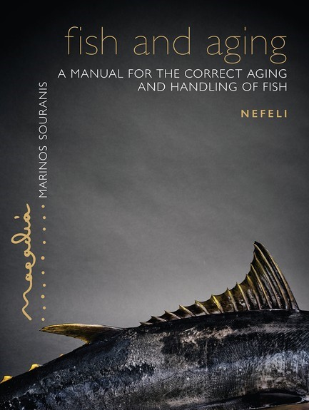 MARATHIA: FISH AND AGING - A MANUAL FOR THE CORRECT AGING AND HANDLING OF FISH