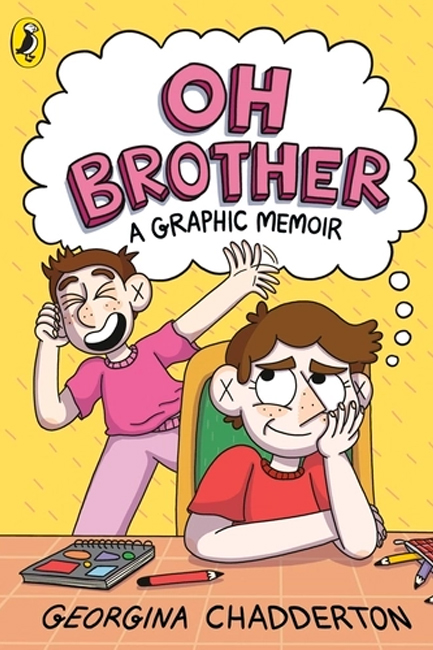 OH BROTHER : A GRAPHIC MEMOIR