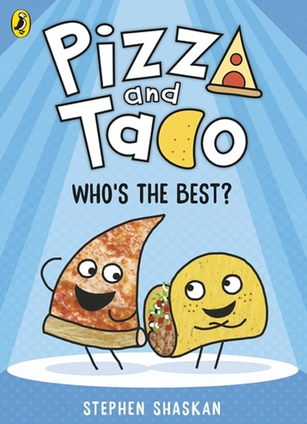 PIZZA AND TACO: WHO'S THE BEST?