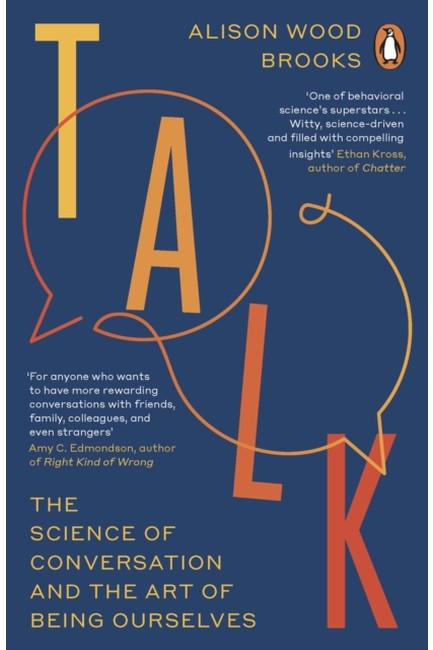 TALK THE SCIENCE OF CONVERSATION