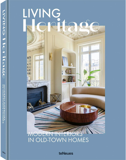 LIVING HERITAGE : MODERN INTERIORS IN OLD-TOWN HOMES