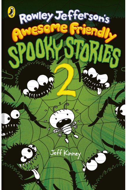 ROWLEY JEFFERSON'S AWESOME FRIENDLY SPOOKY STORIES 2