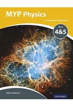 MYP PHYSICS: A CONCEPT BASED APPROACH