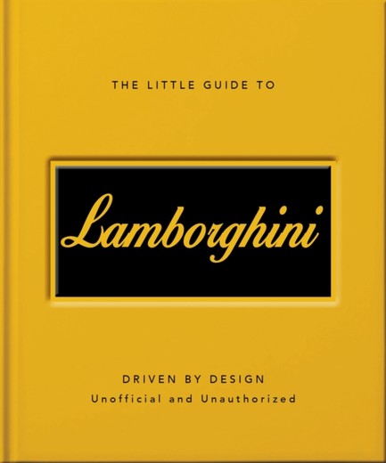 THE LITTLE GUIDE TO LAMBORGHINI