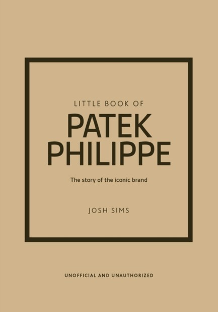 LITTLE BOOK OF PATEK PHILIPPE