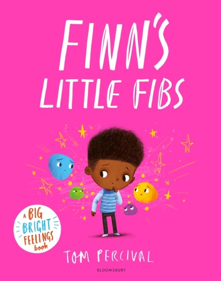 FINN'S LITTLE FIBS : A BIG BRIGHT FEELINGS BOOK