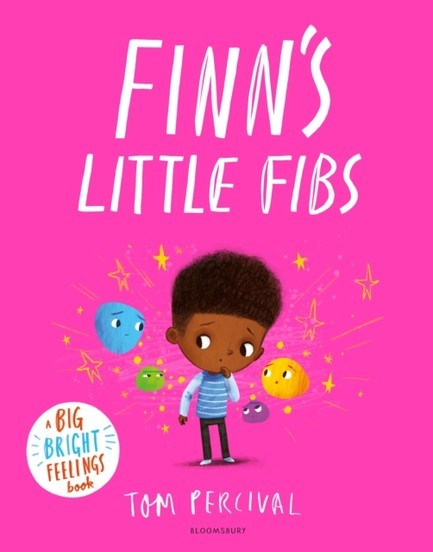 FINN'S LITTLE FIBS : A BIG BRIGHT FEELINGS BOOK
