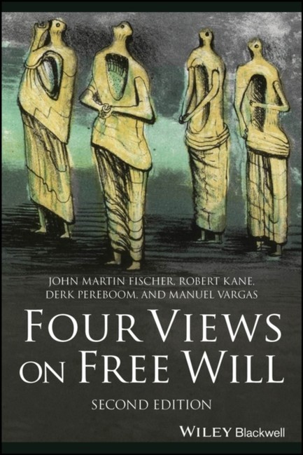 FOUR VIEWS ON FREE WILL (ΤΟΜ. 1)