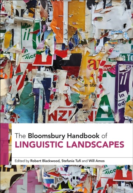 BLOOMSBURY HANDBOOK OF LINGUISTIC LANDSCAPES