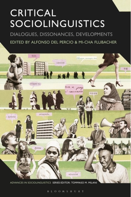 CRITICAL SOCIOLINGUISTICS: DIALOGUES DISSONANCES