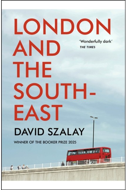 LONDON AND THE SOUTH-EAST