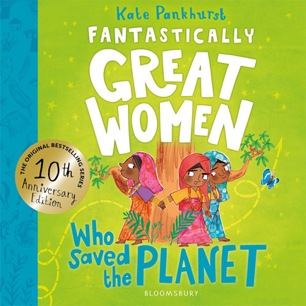 FANTASTICALLY GREAT WOMEN WHO SAVED THE PLANET