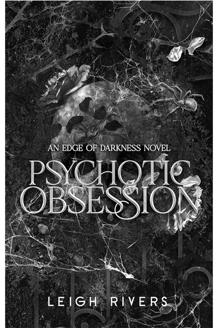 PSYCHOTIC OBSESSION