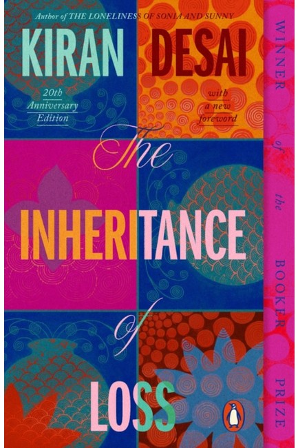 THE INHERITANCE OF LOSS: 20TH ANNIVERSARY EDITION