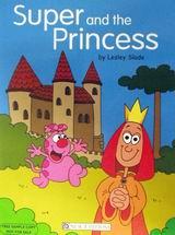 SUPER AND PRINCESS