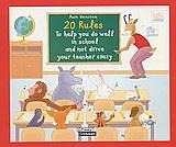 20 RULES TO HELP YOU DO WELL I