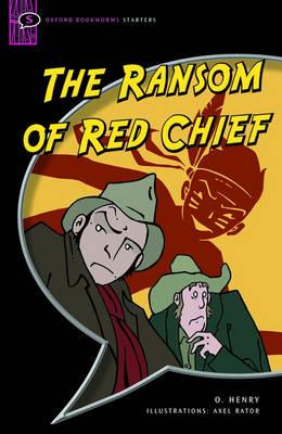 OBW LIBRARY STARTER: RANSOM OF THE RED CHIEF @